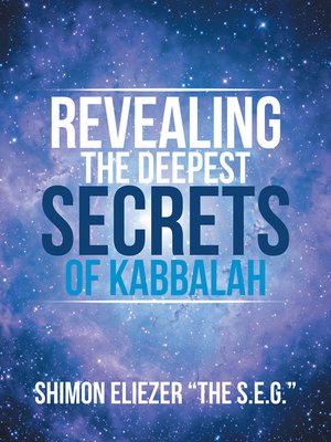 cover image of Revealing the Deepest Secrets of Kabbalah